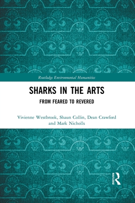 Imagen del vendedor de Sharks in the Arts: From Feared to Revered (Paperback or Softback) a la venta por BargainBookStores