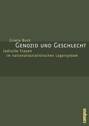 Bild des Verkufers fr Genozid und Geschlecht : Jdische Frauen im nationalsozialistischen Lagersystem zum Verkauf von AHA-BUCH GmbH