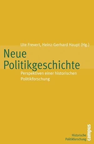 Bild des Verkufers fr Neue Politikgeschichte : Perspektiven einer historischen Politikforschung zum Verkauf von AHA-BUCH GmbH