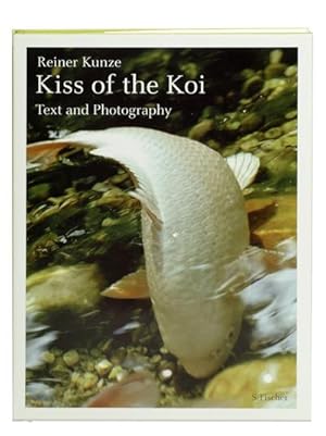 Imagen del vendedor de Kiss of the Koi : Prosa und Photos a la venta por AHA-BUCH GmbH
