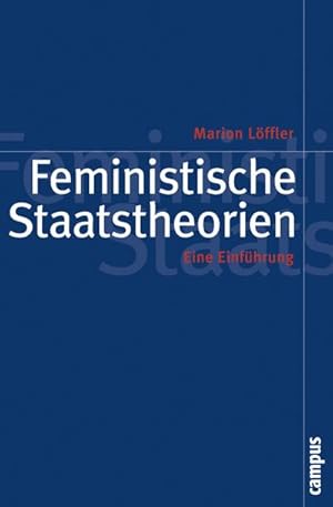 Bild des Verkufers fr Feministische Staatstheorien : Eine Einfhrung zum Verkauf von AHA-BUCH GmbH