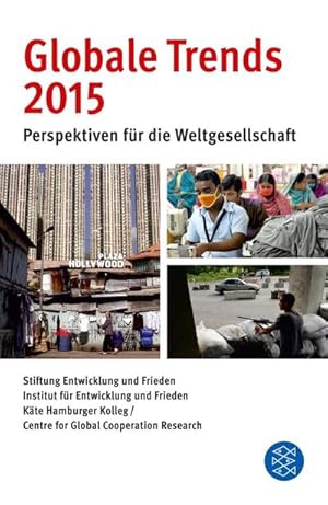 Bild des Verkufers fr Globale Trends 2015 : Perspektiven fr die Weltgesellschaft zum Verkauf von AHA-BUCH GmbH