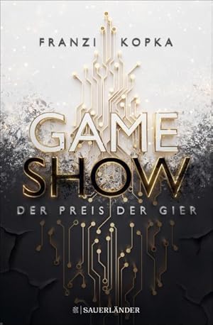 Seller image for Gameshow - Der Preis der Gier : Der Jugendbuch-Bestseller 2023. Fesselnd wie ein Kinofilm. for sale by AHA-BUCH GmbH