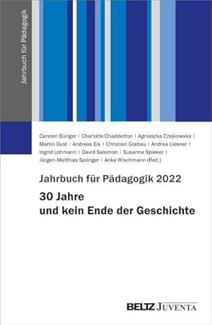 Seller image for Jahrbuch fr Pdagogik 2022 : 30 Jahre und kein Ende der Geschichte for sale by AHA-BUCH GmbH