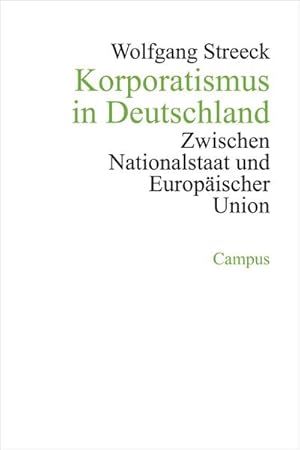 Bild des Verkufers fr Korporatismus in Deutschland : Zwischen Nationalstaat und Europischer Union zum Verkauf von AHA-BUCH GmbH