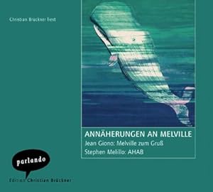 Bild des Verkufers fr Annäherung an Melville, 1 Audio-CD : Melville zum Gru /Ahab zum Verkauf von AHA-BUCH GmbH