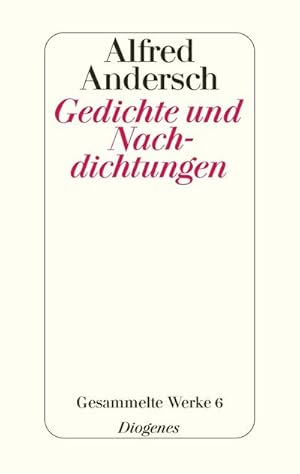 Seller image for Gedichte und Nachdichtungen : Gesammelte Werke 6 for sale by AHA-BUCH GmbH