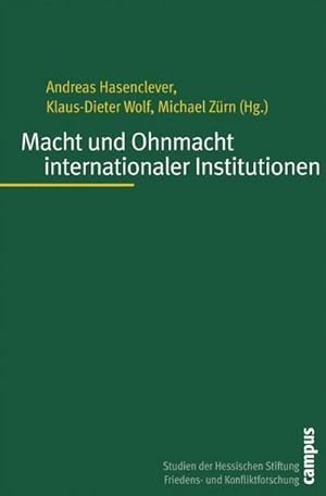 Seller image for Macht und Ohnmacht internationaler Institutionen for sale by AHA-BUCH GmbH