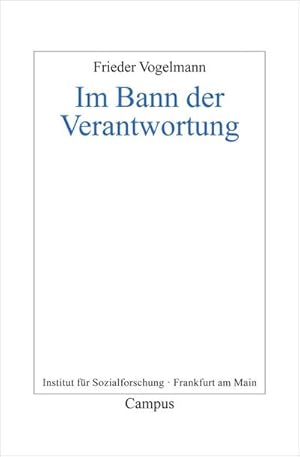 Bild des Verkufers fr Im Bann der Verantwortung : Dissertationsschrift zum Verkauf von AHA-BUCH GmbH