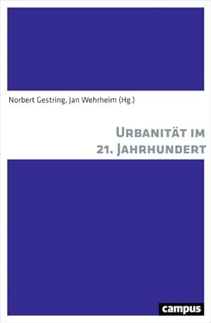 Imagen del vendedor de Urbanitt im 21. Jahrhundert a la venta por AHA-BUCH GmbH