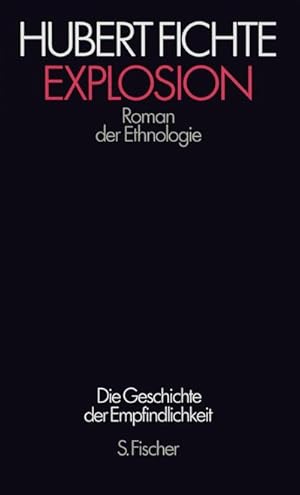 Bild des Verkufers fr Explosion : Roman der Ethnologie zum Verkauf von AHA-BUCH GmbH