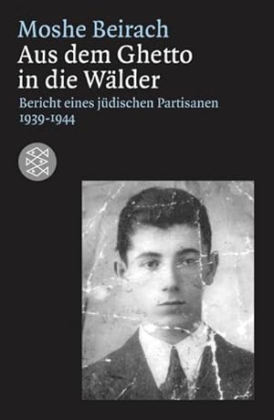 Bild des Verkufers fr Aus dem Ghetto in die Wlder : Bericht eines jdischen Partisanen 1939-1945. Aus d. Engl. bers. u. mit e. Vorw. v. Hans D. Schell zum Verkauf von Smartbuy