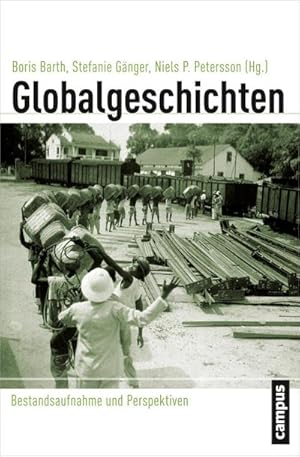 Bild des Verkufers fr Globalgeschichten : Bestandsaufnahme und Perspektiven zum Verkauf von AHA-BUCH GmbH