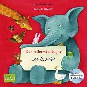 Image du vendeur pour Das Allerwichtigste. Kinderbuch Deutsch-Persisch mit Audio-CD und Ausklappseiten mis en vente par BuchWeltWeit Ludwig Meier e.K.