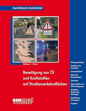 Imagen del vendedor de Beseitigung von l und Kraftstoffen auf Strassenverkehrsflaechen a la venta por moluna