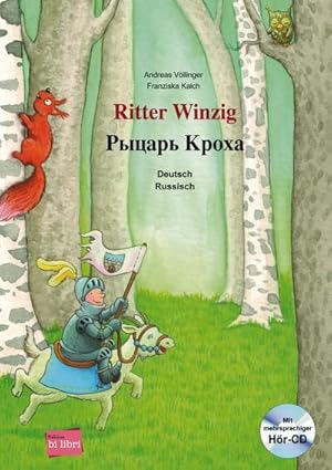 Seller image for Ritter Winzig. Kinderbuch Deutsch-Russisch for sale by BuchWeltWeit Ludwig Meier e.K.