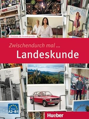 Image du vendeur pour Zwischendurch mal Landeskunde mis en vente par BuchWeltWeit Ludwig Meier e.K.