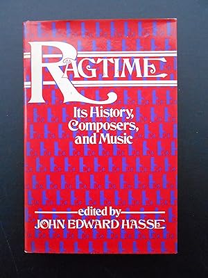 Bild des Verkufers fr RAGTIME. Its History, Composers, and Music. zum Verkauf von J. R. Young