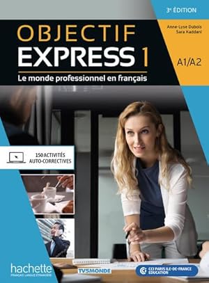 Seller image for Objectif Express 1 - 3e dition. Livre de l'lve + Codes for sale by BuchWeltWeit Ludwig Meier e.K.