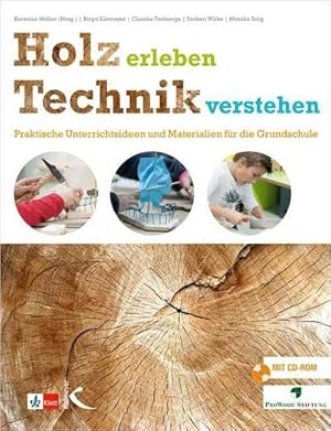 Immagine del venditore per Holz erleben - Technik verstehen venduto da Rheinberg-Buch Andreas Meier eK