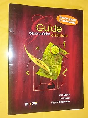 Seller image for Guide des procds d'criture for sale by Claudine Bouvier