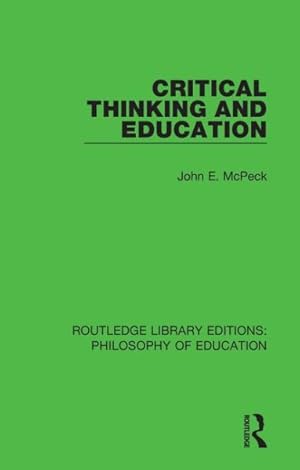 Imagen del vendedor de Critical Thinking and Education a la venta por GreatBookPricesUK