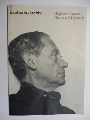 Seller image for Gropius at / in Harvard *. bauhaus-archiv. Deutsch / English. for sale by Antiquariat am Ungererbad-Wilfrid Robin