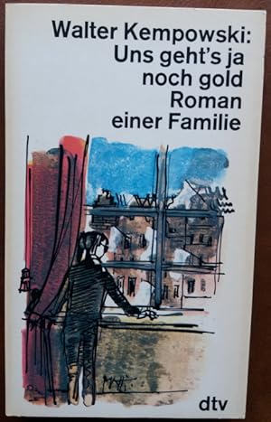 Seller image for Uns geht's ja noch gold. Roman einer Familie. for sale by buch-radel