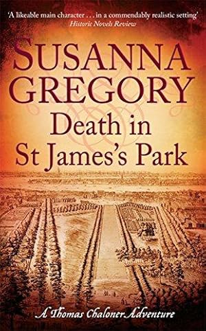 Seller image for Death in St James's Park: 8 (Adventures of Thomas Chaloner) for sale by WeBuyBooks