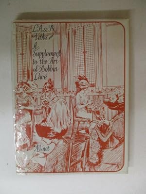 Seller image for Supplement to the Art of Bobbin Lace for sale by GREENSLEEVES BOOKS