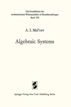 Seller image for Algebraic Systems for sale by GreatBookPricesUK
