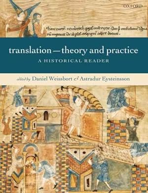 Imagen del vendedor de Translation-theory and Practice : A Historical Reader a la venta por GreatBookPricesUK