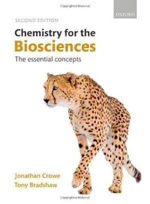 Bild des Verkufers fr Chemistry for the Biosciences: The Essential Concepts zum Verkauf von WeBuyBooks