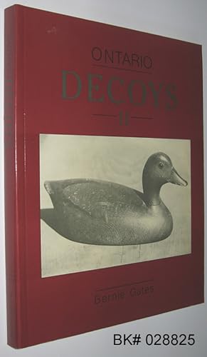 Ontario Decoys II : Some Carvers and Regional Styles