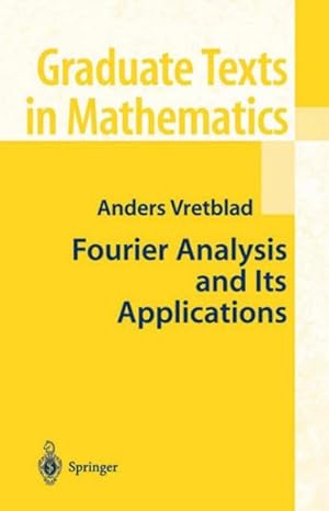 Imagen del vendedor de Fourier Analysis and Its Applications a la venta por GreatBookPricesUK