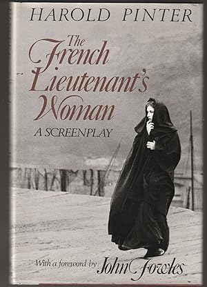 The French Lieutenant's Woman: A Screenplay