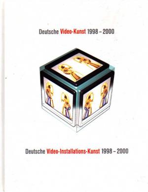Bild des Verkufers fr Deutsche Video-Kunst 1998-2000. Deutsche Video-Installations-Kunst 1998-2000 zum Verkauf von BuchSigel