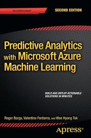 Seller image for Predictive Analytics With Microsoft Azure Machine Learning for sale by GreatBookPricesUK