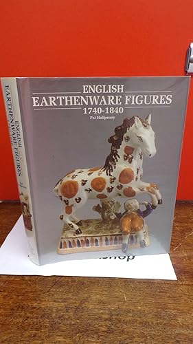 Seller image for English Earthenware Figures 1740-1840 for sale by Tilly's Bookshop
