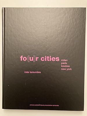 fo(u)r cities milan paris londres new york