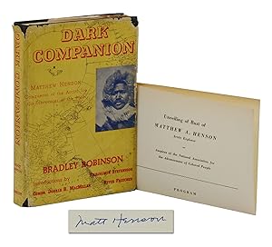 Image du vendeur pour Dark Companion: Matthew Henson, Conqueror of the Arctic Ice, Co-Discoverer of the Pole mis en vente par Burnside Rare Books, ABAA