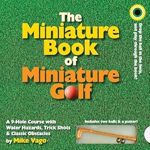 Bild des Verkufers fr The Miniature Book of Miniature Golf zum Verkauf von WeBuyBooks