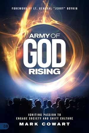 Seller image for Army of God Rising : Igniting Passion to Engage Society and Shift Culture for sale by GreatBookPrices
