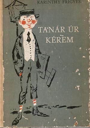 Tanár Úr Kérem (Tanar Ur Kerem)