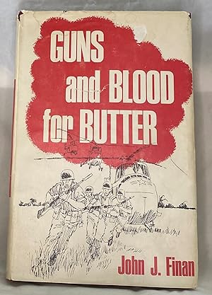 Imagen del vendedor de Guns And Blood for Butter a la venta por Books Galore Missouri