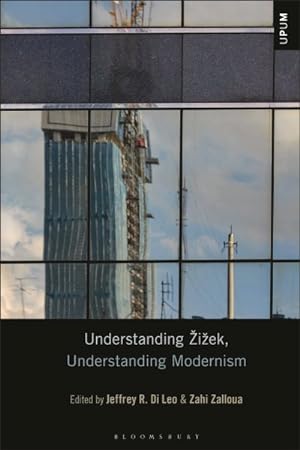Seller image for Understanding ?i?ek, Understanding Modernism for sale by GreatBookPrices