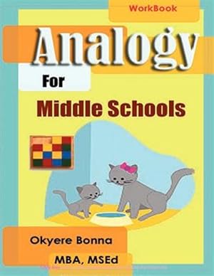 Image du vendeur pour Analogy for Middle Schools mis en vente par GreatBookPrices