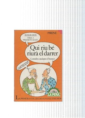 Seller image for Col leccio d humor La Perla numero 03: Qui riu be riura el darrer for sale by El Boletin