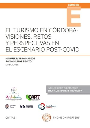 Imagen del vendedor de El turismo en Crdoba: visiones, retos y perspectivas en el escenario post-covid a la venta por Vuestros Libros