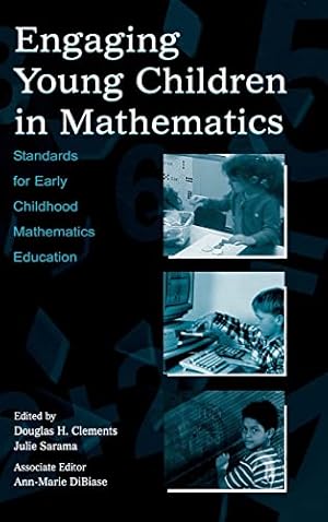 Imagen del vendedor de Engaging Young Children in Mathematics: Standards for Early Childhood Mathematics Education (Studies in Mathematical Thinking and Learning Series) a la venta por WeBuyBooks